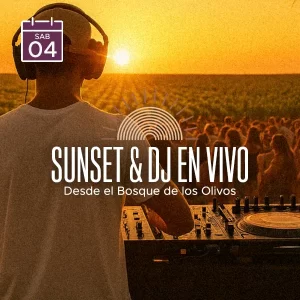 Sunset & DJ en vivo