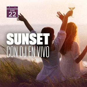 Sunset con DJ en vivo