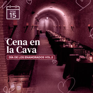 Cena en la Cava - Edición Dia de los Enamorados (vol2)