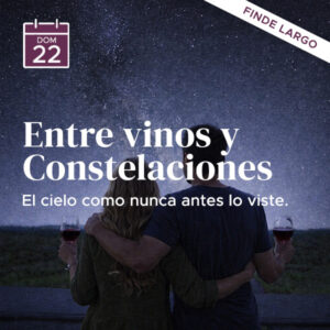 Entre Vinos y Constelaciones